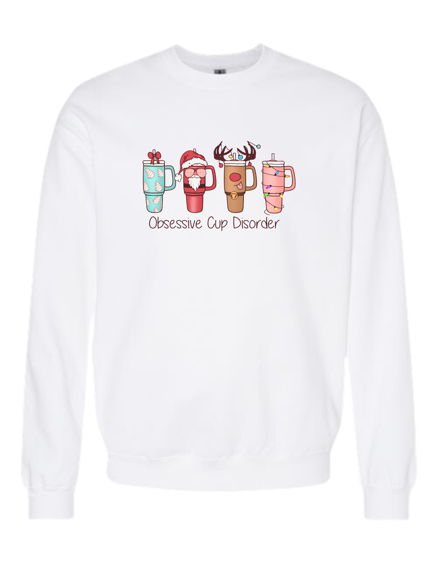 Holiday Obsessive Cup Disorder Sweatshirt