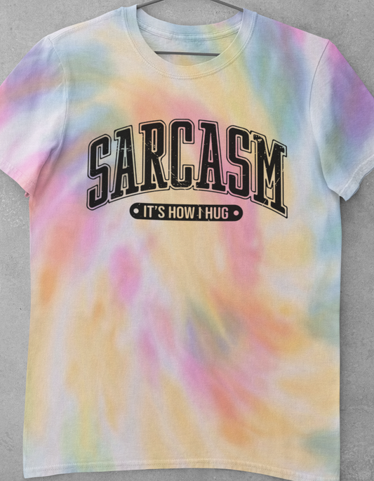 Tie-Dye Sarcasm